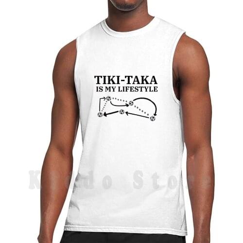 Tiki-Taka Is My Lifestyle Tank Tops Vest 100% Cotton Tiki Taka Soccer Football Futbol Game Stadium Pass Ball