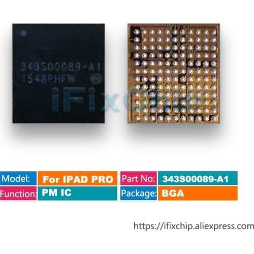 343S00089-A1 For iPad Pro 9.7/12.9 2nd Generation 343S00089 Power IC PMIC Large Big Power Supply PM IC Chip