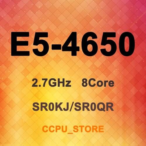 Xeon E5-4650 SR0KJ SR0QR 2.7GHz 8Core 16Thread 20MB 130W LGA2011 X79 CPU Processor
