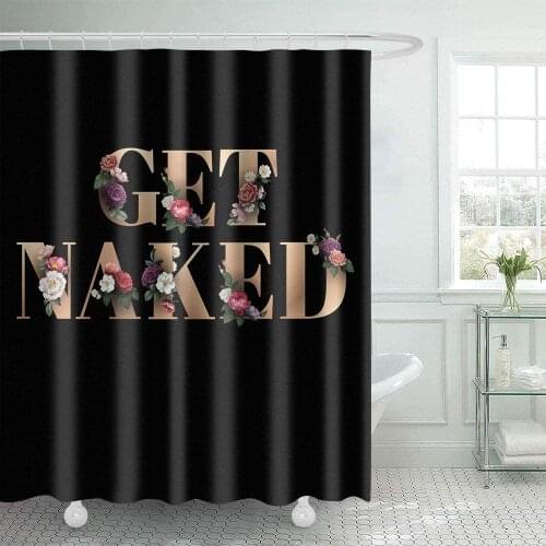 Funny Cute Get Naked Shower Curtain Elegant Floral Font Luxury Modern Bath Curtains with Hooks Bathroom Waterproof Polyester