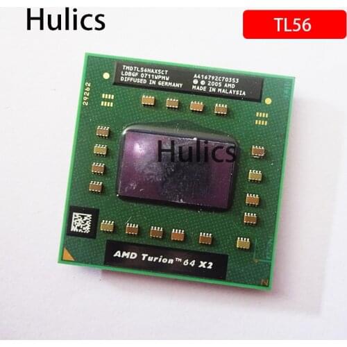 Hulics Original AMD Turion 64 X2 Mobile technology TL-56 TL 56 TL56 Dual-Core Dual-Thread CPU Processor TMDTL56HAX5CT