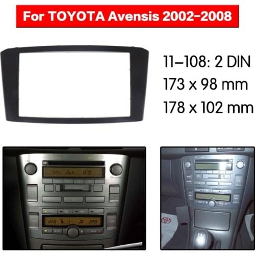 Car Radio fascia Frame Kit for Toyota Avensis 2002 2003 2004 2005 2006 2007 2008 11-108