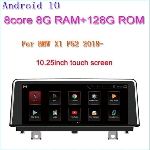 10.25"octa core android 10 car dvd Multimedia player for BMW X1 F52 2018-2019 EVO system radio stereo gps navigation Carplay
