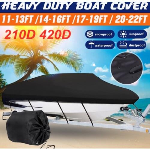 11-13/14-16/17-19/20-22ft barco Boat Cover Anti-UV Waterproof Heavy Duty 210D 420D Marine Trailerable Canvas Boat Accessories
