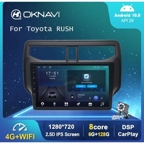 Newest Android 10.0 Car Radio For Toyota Rush 2018 2019 GPS Multimedia Stereo Auto Player WIFI Carplay 6G 128G DSP No 2 din DVD