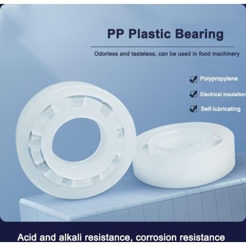 1PCS PP Plastic Bearing Corrosion Resistant Non-rust Non-magnetic Insulation 606 626 608 628 6008 6010