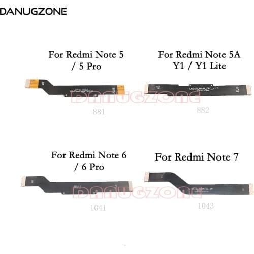 LCD Display Main Board Connect Cable Motherboard Flex Cable For Xiaomi Redmi NOTE 5 PRO 6 7 / Redmi Note 5A / Redmi Y1 Lite