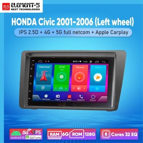 ELEMENT-5 7" 2G+32G Android 10 4G WIFI RDS DSP Car Radio For HONDA Civic 2001-2006 (Left wheel) Navigation GPS HIFI