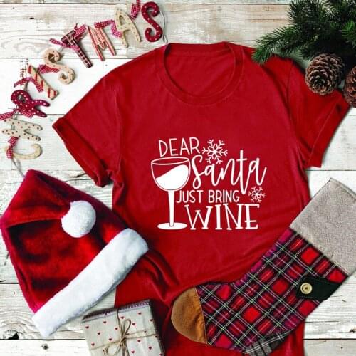 Seeyoushy Dear Santa Just Bring Wine Printed Woman Tshirts Graphic Tees Women Streetwear Aesthetic Crew Neck Clothing Plus Size