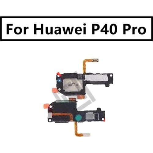 LoudSpeaker for Huawei P40 Pro Buzzer Ringer Loud Speaker Call Speaker Receiver Module Board Complete Parts