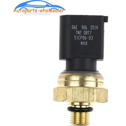 Car For VW Passat B6 AUDI 06E906051K Fuel Oil Pressure Sensor Regulator 06E906051J 06E906051E 06E 906 051K 51CP06-04 51CP06-03