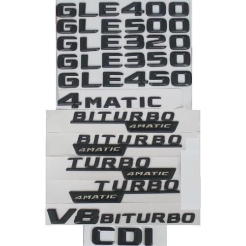 3D Letters For Mercedes Benz W166 GLE220 GLE250 GLE260 GLE300 GLE320 GLE350 GLE400 GLE450 GLE500 GLE550 CDI 4MATIC Emblems Badge