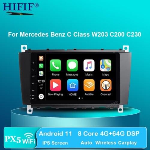 IPS Octa Core 4GB RAM Android 11 Car Radio Player Radio For Mercedes Benz C CLK CLS CLC Class W203 W209 W219 Car GPS Navigation