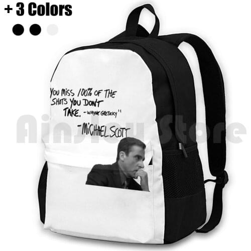 Michael ScottS Inspirational Quote ( White ) Outdoor Hiking Backpack Riding Climbing Sports Bag Kevin Office Michael Michael