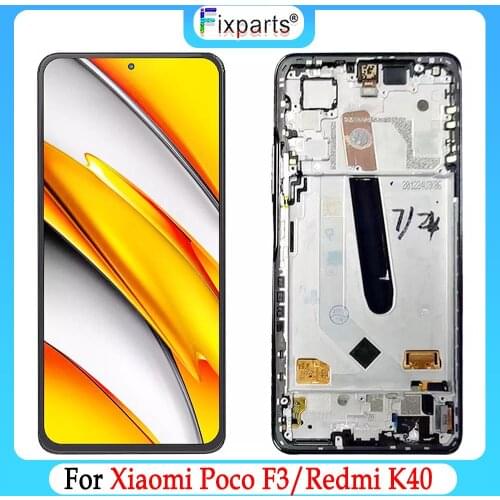New 6.67" For Xiaomi Poco F3 LCD Display Touch Screen Digitizer Assembly With Frame For Xiaomi Redmi K40 LCD Redmi K40 Pro Lcd