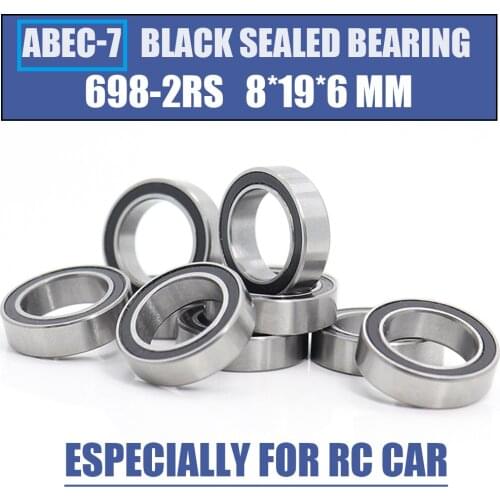 698RS Bearing 10PCS 8x19x6 mm ABEC-7 Hobby Electric RC Car Truck 698 RS 2RS Ball Bearings 698-2RS Black Sealed