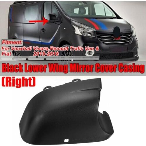 Lower Wing Mirror Cover Casing Bottom for Vauxhall Vivaro Renault Trafic Fiat Talento Van 2015-2018