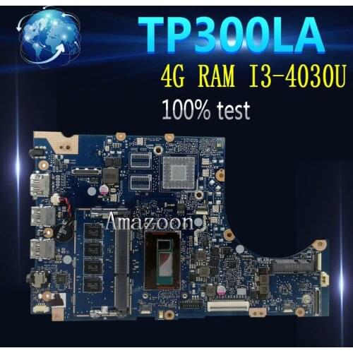 Amazoon TP300LA Laptop motherboard For Asus Q302LA Q302L TP300LD TP300LJ TP300 TP300LAB Test original mainboard 4G RAM I3-4030U