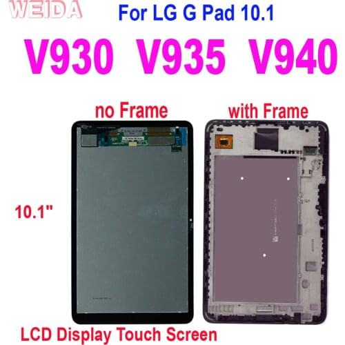 AAA+ 10.1" LCD For LG G Pad 10.1 V930 V935 V940 LCD Display Touch Screen Digitizer Assembly Frame for LG V930 LCD Replacement