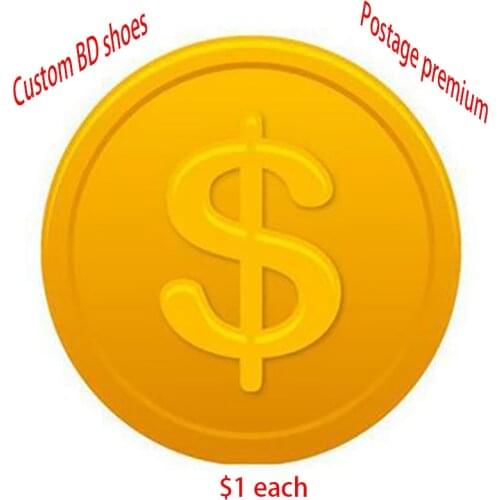 Custom shoes 1 USD Additional Pay on Your Order Extra Fee BD BD BD BDDANCE BDSALSA