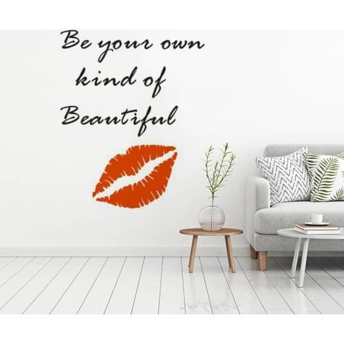 Make Up Studio Vinyl Wall Sticker Be your own kind of beautiful Quote Wall Murals Sexy Lip Wall Decal Beauty Salon Poster AZ806
