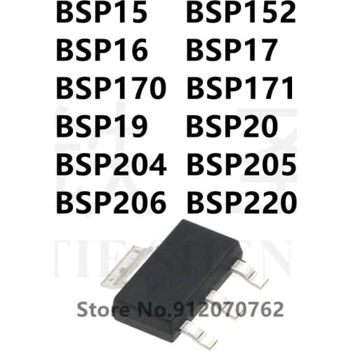 10PCS/LOT 100% new original BSP15 BSP152 BSP16 BSP17 BSP170 BSP171 BSP19 BSP20 BSP204 BSP205 BSP206 BSP220 MOS tube