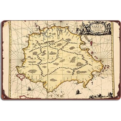 Map Of Borneo 1650 Metal Signs Wall Cave Living Room Design Poster Tin sign Posters