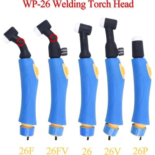 WP26 WP26F WP26V WP26FV WP26P SR26 SR26F SR26V SR26FV TIG Torch Body Air Cooled Head Human Engineering Design Rotatable 250 AMP