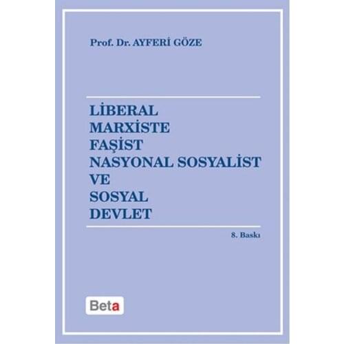 Liberal Marxiste Faşist National Socialist and Social State. Ayferi Afford. Beta Broadcasts