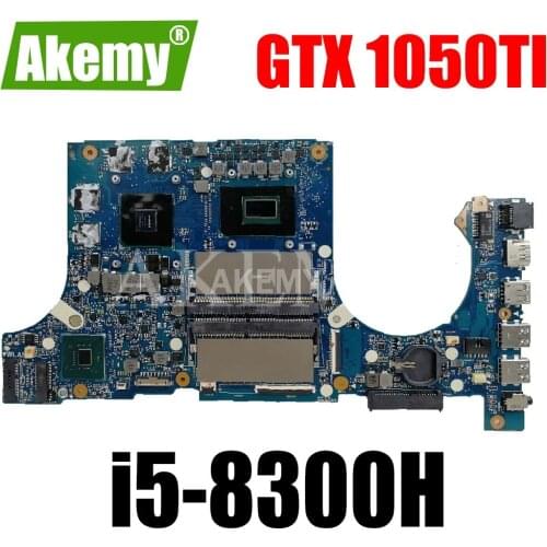 Akemy FX505GE Motherboard For Asus TUF Gaming FX505G FX505GE FX505GD 15.6 inch Mainboard i5-8300H GTX 1050TI GDDR5