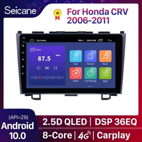 Seicane 4GB RAM HD Touchscreen Radio Android 10 Head Unit For 2006-2011 Honda CRV Car Stereo GPS Navigation System Bluetooth SWC