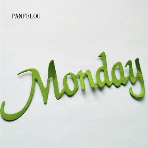 PANFELOU Monday words metal craft paper die cutting dies Scrapbooking/DIY Easter wedding Embossing mould cards