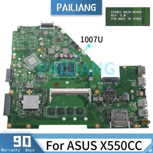 PAILIANG Laptop motherboard For ASUS X550CC 1007U Mainboard REV.2.0 with 4GB RAM SR109 DDR3 TESTED