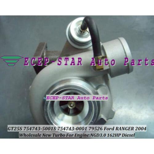 Free Ship GT25S 754743-5001S 754743-0001 754743 79526 Turbo Turbine Turbocharger For Ford Ranger 2004- NGD3.0 NGD 3.0 3.0L 162HP