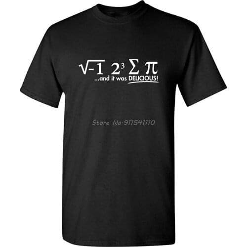 I Ate Some Pi Day It Was Delicious Math Humor Tops & Tees Funny Graphic T Shirt Student Men Cotton Tshirt