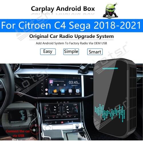 Car Radio Carplay Android Ai Box For Citroen C4 Sega 2018 2019-2021 Multimedia Player Apple CP Box Wireless Upgrade Mirror Link