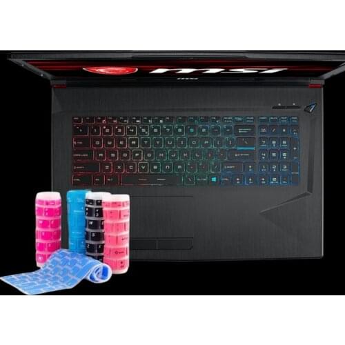 For MSI GL72 GL72M GF72VR GE73VR GL73 GS73 GT73 GE75 GL75 GS75 GF75 WS75 WE75 GP75 GT76 Laptop Keyboard cover Protector