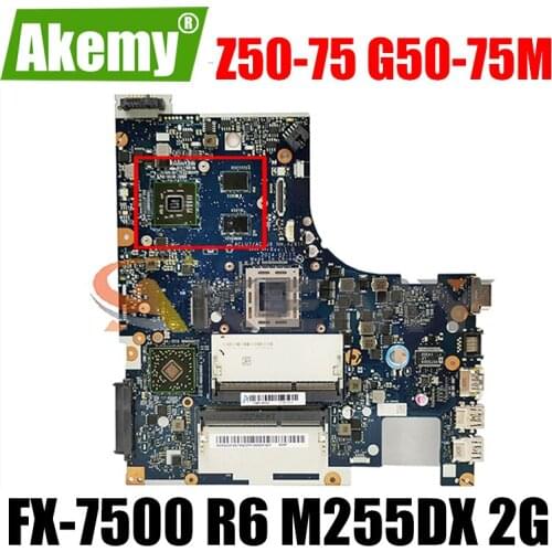 Akemy ACLU7/ACLU8 NM-A291 Motherboard For Lenovo Z50-75 G50-75M Laptop Motherboard CPU FX-7500 GPU R6 M255DX 2G 100% Test