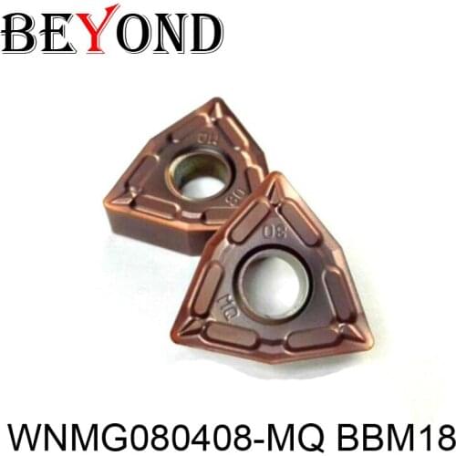 BEYOND WNMG080408-MQ BBM18 Carbide Inserts Lathe cutter boring Bar cnc for MWLNR DWLNR turning holdetr WNMG Blade steel process