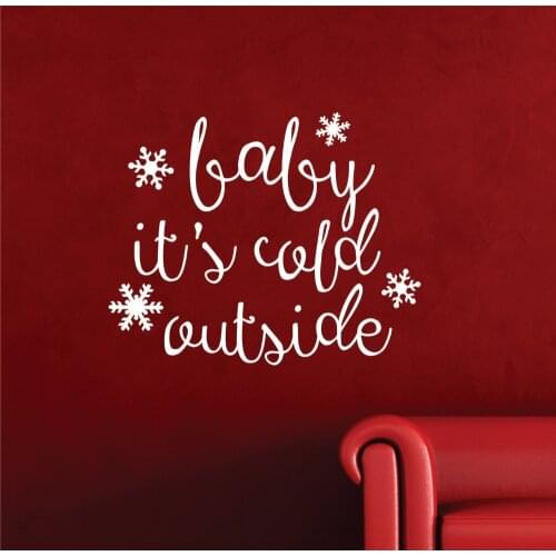 Baby Its Cold Outside Quotes Wall Stickers Merry Christmas Home Decor Kids Room Snowflake Wall Decal Vinyl Sticker Murals S-8