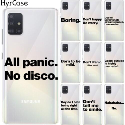All panic No disco English Quotes Silicone Case For Samsung A01 A51 A71 A7 A9 2018 A10 A20 A30 A40 A50 A60 A70 A80 A90 A30S
