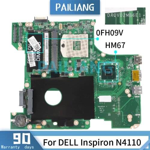 PAILIANG Laptop motherboard For DELL Inspiron N4110 Mainboard 0FH09V DA0V02MB6E1 HM67 DDR3 tesed