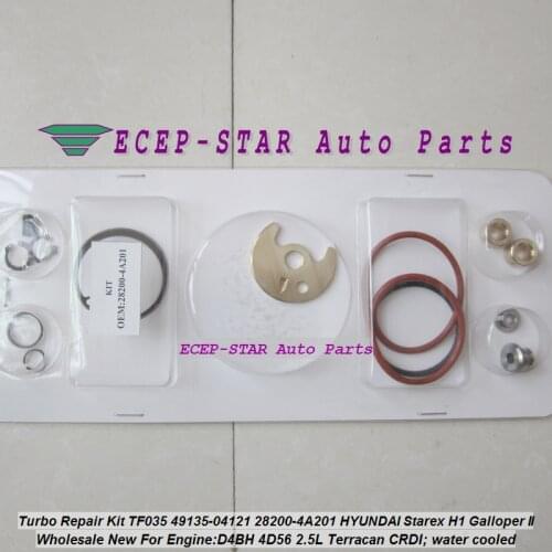 Turbo Repair Kit rebuild TF035 49135-04121 28200-4A201 Turbocharger For HYUNDAI Starex H1 H200 Galloper Terracan D4BH 4D56 2.5L