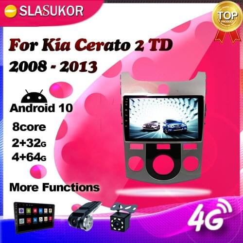 Android 10 For Kia Cerato 2 TD 2008 2009 2010 2011 2012- 2013 Car Radio Multimedia Video Player Navigation GPS No 2din 2 din DVD