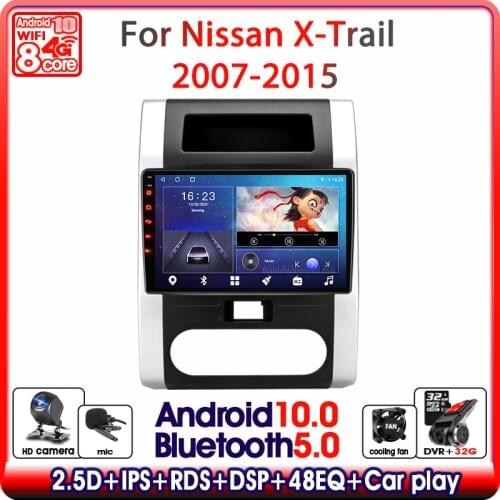 Android 10 Car Radio For Car Radio For Nissan X-Trail XTrail X Trail 2 T31 2007 - 2015 Multimedia Player Navigation GPS 2din DVD
