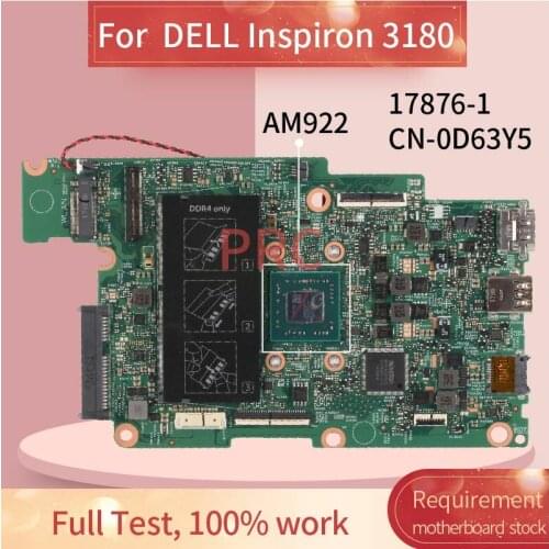 CN-0D63Y5 0D63Y5 For DELL Inspiron 3180 AM922 Notebook Mainboard 17876-1 DDR4 Laptop Motherboard
