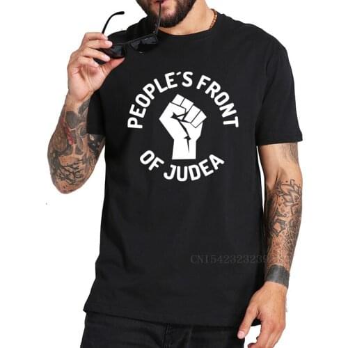 Life Of Brian T Shirt Peoples Front Of Judea Tshirt British Comedy Film 100% Cotton Soft Comfortable Tops EU Size