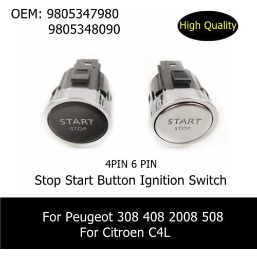 98021996ZD 4PIN Car Engine Stop Start Button Ignition Switch For Peugeot 307 408 2008 3008 308 508 For Citroen C4L C5
