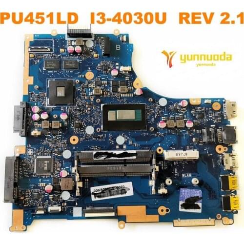 Original for ASUS PU451LD Laptop motherboard PU451LD I3-4030U REV 2.1 tested good free shipping