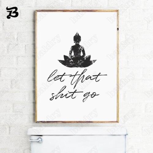 Funny Toilet Wall Art Canvas Painting Print Let That Sh*t Go Bathroom Sign Wall Art for Picture for Bathroom Decor No Frame